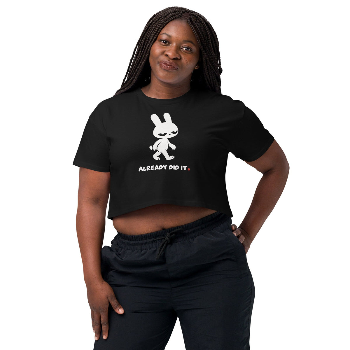 ALREADY DID IT. Crop Tee - MUSER
