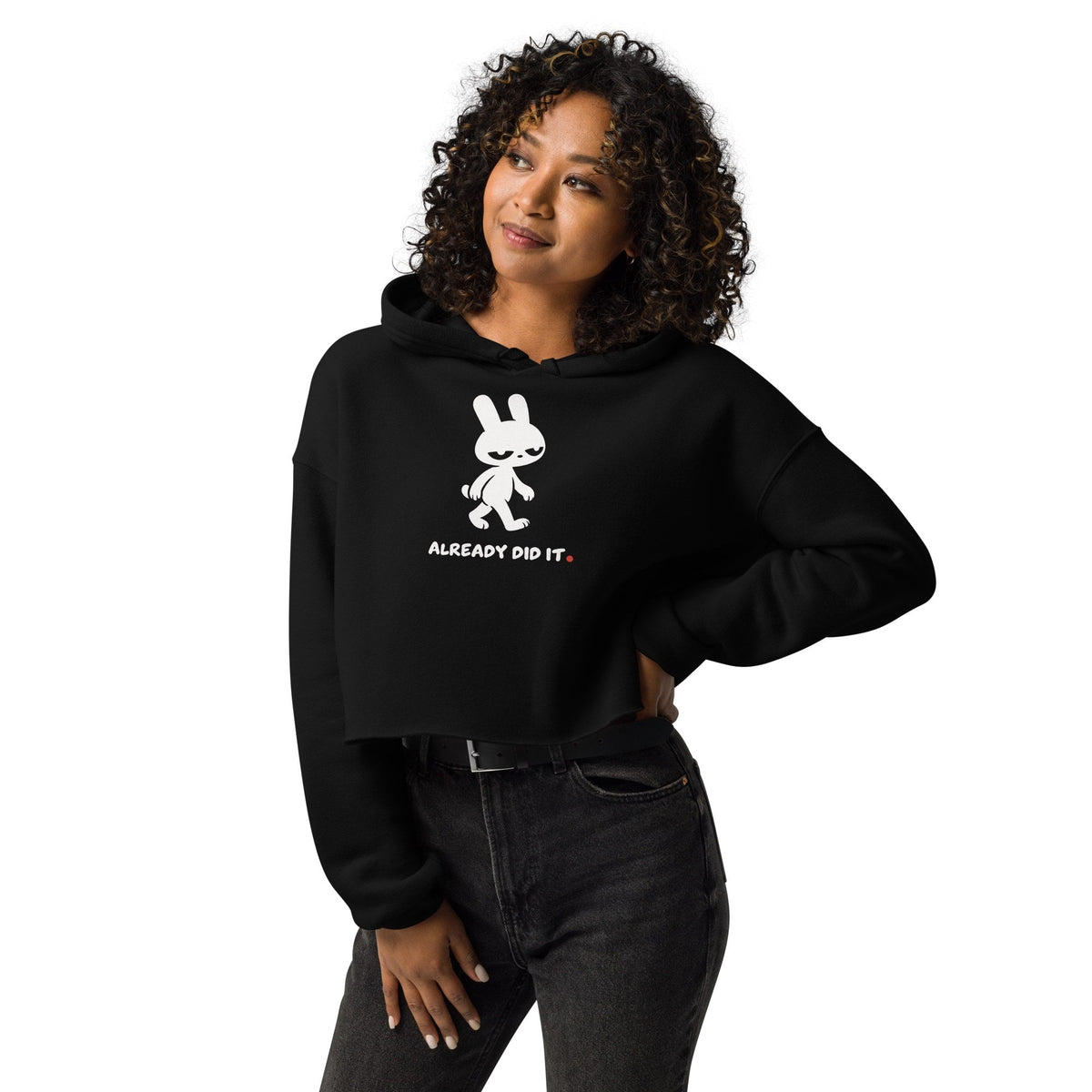 ALREADY DID IT. Cropped Hoodie - MUSER