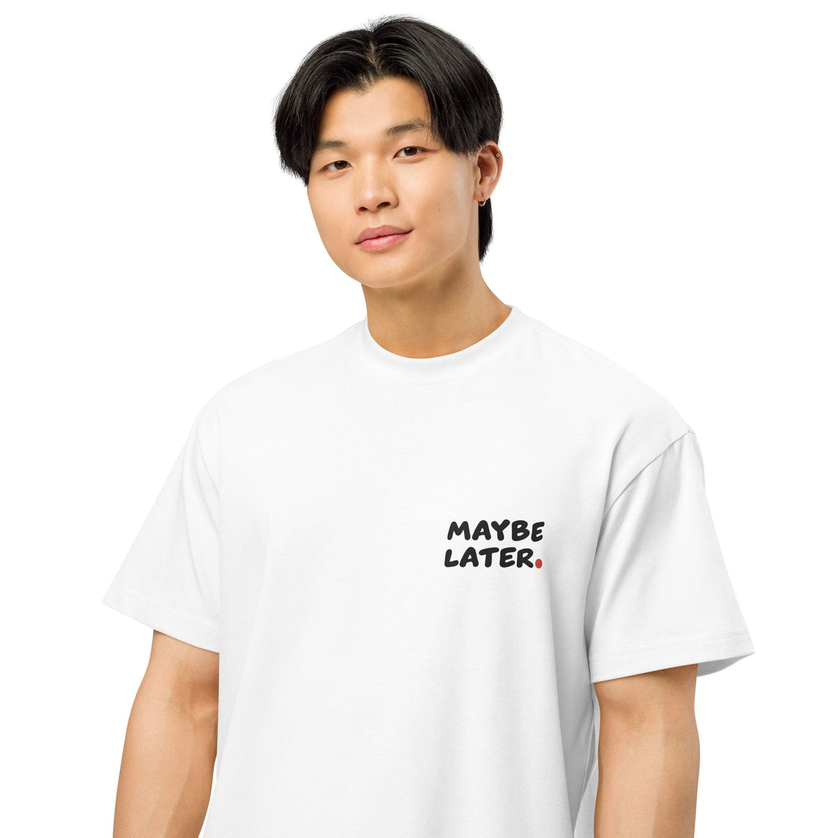 MAYBE LATER. tee